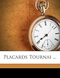  Placards Tournai ...