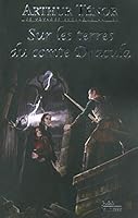 Voyage extraordinaire sur les terres du comte Dracula 2259210864 Book Cover