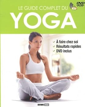 Le guide complet du yoga (1DVD)