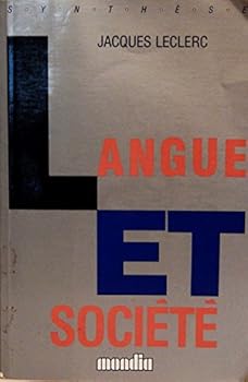 Paperback Langue et socie´te´ (Synthe`s[e]) (French Edition) [French] Book