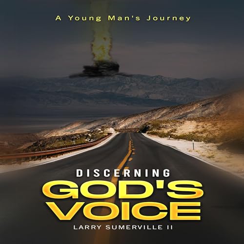 Discerning God's Voice by Larry Sumerville II episode artwork