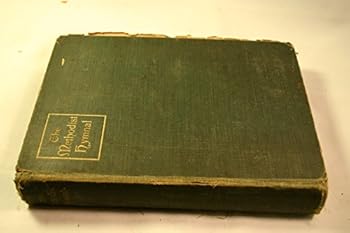 Hardcover The Methodist Hymnal - 1905 Book