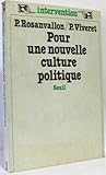 Pour une nouvelle culture politique (Intervention) (French Edition)