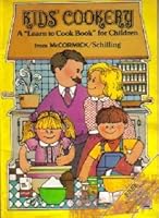 Kids' Cookery: A Learn to Cook Book for Children B000RN2EFE Book Cover