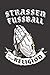 Produktbild Strassenfussball Ist Meine Religion: DIN A5 6x9 I 120 Seiten I Blanko I Notizbuch I Notizheft I Notizblock I Geschenk I Geschenkidee