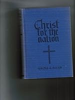 Christ for the nation!: The radio messages broadcast in the third Lutheran hour, B0006ANAWO Book Cover