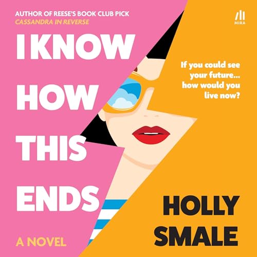 I Know How This Ends - Holly Smale episode artwork