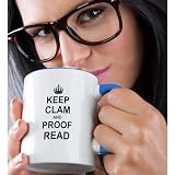 3dRose Keep CLAM and Proof Read - funny proofread reader writer editor gifts 11oz Two-Tone Blue Mug