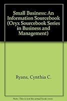 Small Business: An Information Sourcebook 0897742729 Book Cover