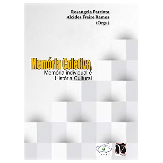 Memória coletiva, memória individual e história cultural (Portuguese Edition)