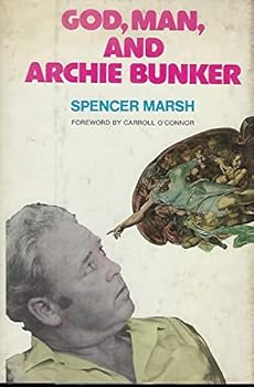 Hardcover God, man, and Archie Bunker Book