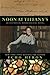 Noon at Tiffany's: An Historical, Biographical Novel