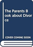 The Parents Book about Divorce 0553147838 Book Cover