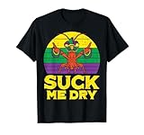 Suck Me Dry Crawfish Retro Funny Mens Mardi Gras Men Adult T-Shirt