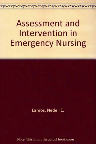 Assessment and Intervention in Emergency Nursing