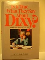 Is it true what they say about Dixy?: A biography of Dixy Lee Ray 0916076261 Book Cover