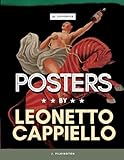  Posters by Leonetto Cappiello: Famous Advertising Works of Art