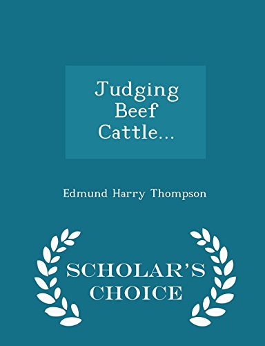 Judging Beef Cattle... - Scholar's Choice Edition 1295970554 Book Cover
