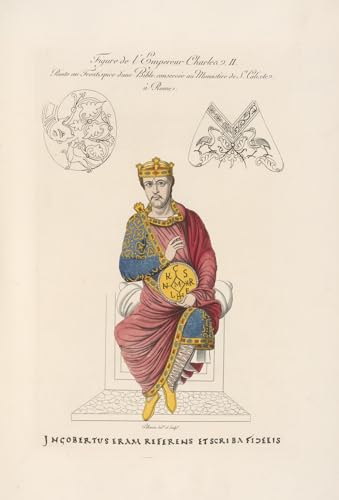 Figure de lâ€™empereur Charles II. Peinte au frontispice dâ€™une bible conservée au monastère de St. Calixte à Rome. (1839) Poster Print by Nicolas Xavier Willemin (24 x 36)