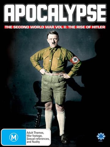 Apocalypse - The Rise of Hitler para analizar historia en versión original