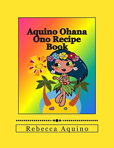 Aquino Ohana Ono Recipe Book 1503345122 Book Cover