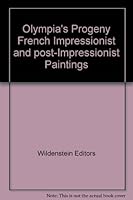 Olympia's Progeny French Impressionist and post-Impressionist Paintings B000GT46ZK Book Cover