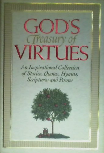 God's Treasury of Virtues: An Inspirational Col... 156292351X Book Cover