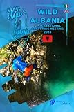  Wild Albania: I°International canyoning meeting 2023