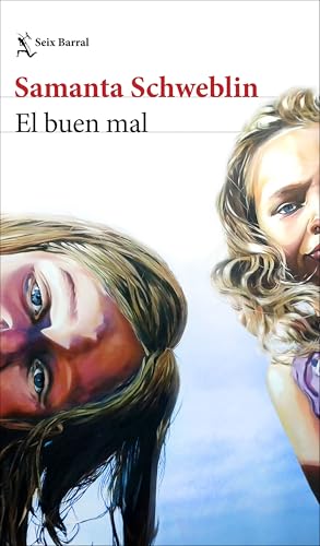 El buen mal (Biblioteca Breve)