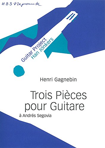 3 PIECES POUR GUITARE A ANDRES SEGOVIA
