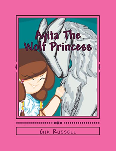 Ayita The Wolf Princess