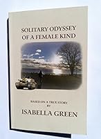 Solitary Odyssey of a Female Kind 0692643044 Book Cover