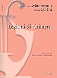 Lezioni di chitarra. Tecniche e musiche