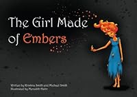 The Girl Made of Embers 1479303755 Book Cover