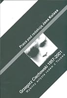 Grzegorz Ciechowski. Wybitny artysta rodem z Tczewa 837380501X Book Cover