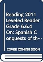 Spanish Conquests Of The Americas 0328526894 Book Cover