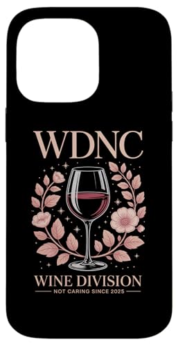 WDNC WINE DIVISION NOT CARING SINCE 2025 C ԕ [A X}zP[X iPhone 14 Pro Max p