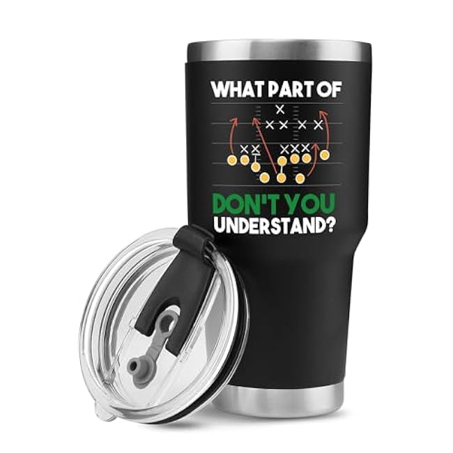 What Part Of Don¡¯t You Understand Football Gifts For Coach Trainor Team Players Vacuum Insulated Tumbler Stainless Steel Travel Mug with Lid and Straw (30 oz)