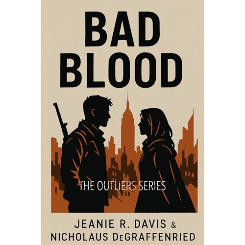 Bad Blood Audiolibro Por Jeanie Davis, Nicholaus DeGraffenried arte de portada