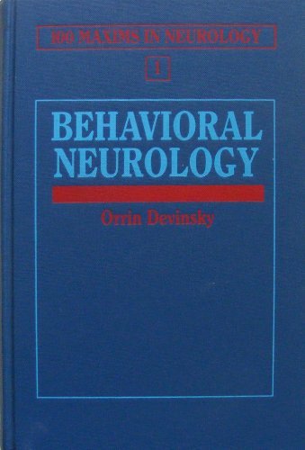 Behavioral Neurology: 100 Maxims