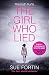 The Girl Who Lied: The 2016 bestselling psychological drama