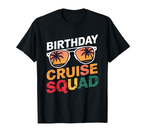 Family Cruise Squad 2025 Fiesta de cumpleaños Vacaciones a juego Camiseta