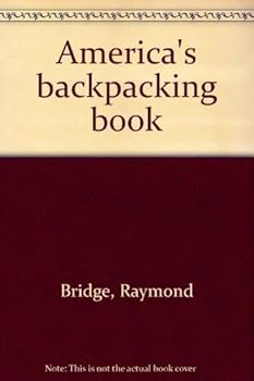 Hardcover America's backpacking book