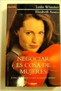 Paperback Negociar es cosa de mujeres [Spanish] Book