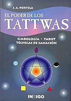 El poder de los Tattwas 8489768498 Book Cover