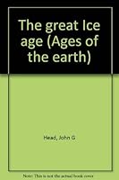 The Great Ice Age 1854351885 Book Cover