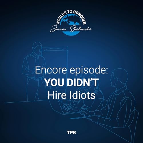 『Encore Episode: You Didn't Hire Idiots』のカバーアート