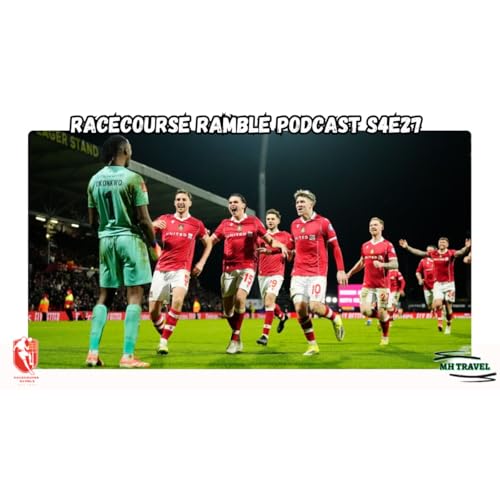 Couverture de 🎙️Wrexham Stun Forest In Cup Upset!!! S4E27