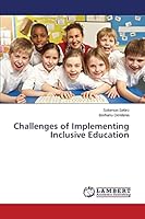 Challenges of Implementing Inclusive Education 3659776939 Book Cover