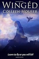 Wingéd 1482534606 Book Cover